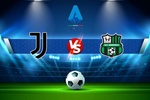 Trực tiếp bóng đá Juventus vs Sassuolo, Serie A, 01:45 16/08/2022