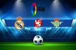 Trực tiếp bóng đá Real Madrid vs Betis, LaLiga, 21h15 ngày 03/09/2022
