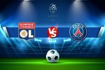 Trực tiếp bóng đá Lyon vs Paris SG, Ligue 1, 01:45 ngày 19/09/2022