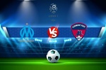 Trực tiếp bóng đá Marseille vs Clermont, Ligue 1, 02:00 09/01/2022