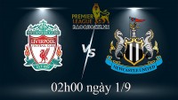 Link xem trực tiếp Liverpool vs Newcastle (02h00 ngày 01/09) vòng 5 Ngoại hạng Anh